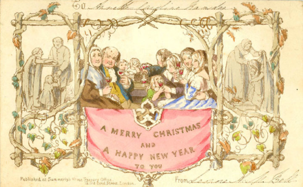The world's first Christmas card, commissioned by Henry Cole in 1843 – the year Charles Dickens wrote 'A Christmas Carol'.